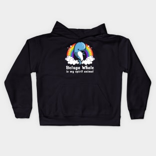 Beluga Whale Is My Spirit Animal Kids Hoodie